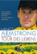 Lance Armstrong: "Tour des Lebens"